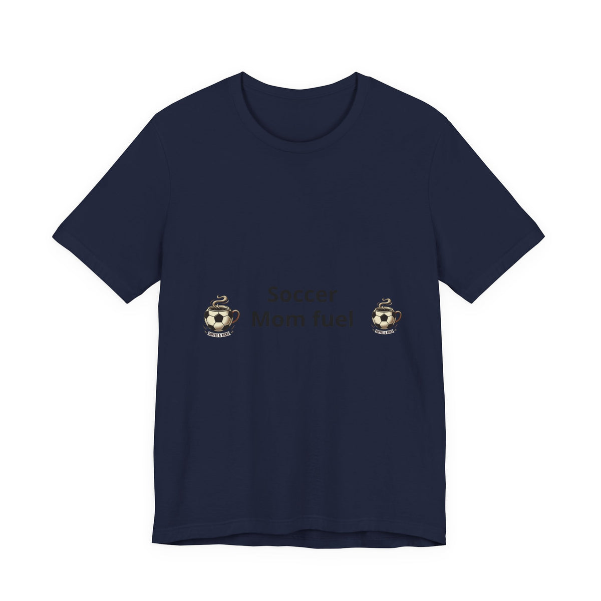 Soccer Mom Fuel T‑Shirt — Coffee & Soccer Ball Graphic Tee
