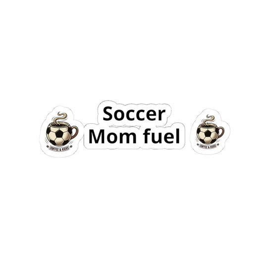 Soccer Mom Fuel Sticker Set — Coffee & Soccer Ball Kiss-Cut Decals