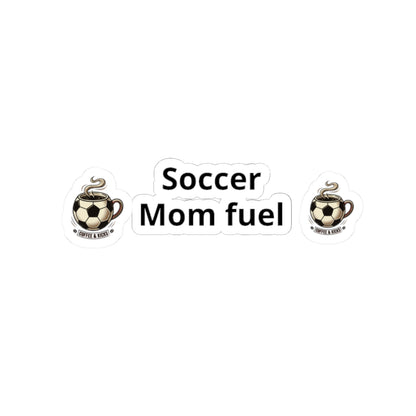 Soccer Mom Fuel Sticker Set — Coffee & Soccer Ball Kiss-Cut Decals