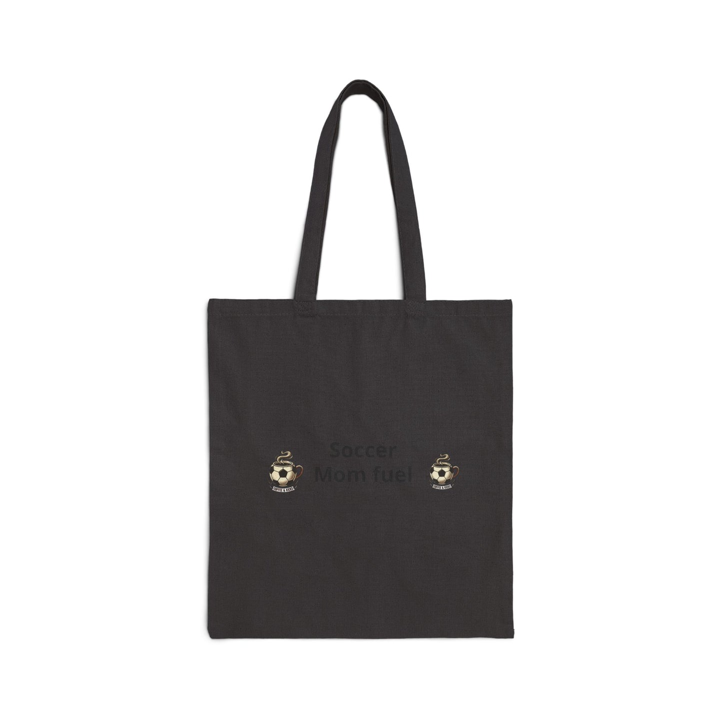 Tote Bag — “Soccer Mom Fuel” Cotton Canvas Grocery & Game-Day Tote