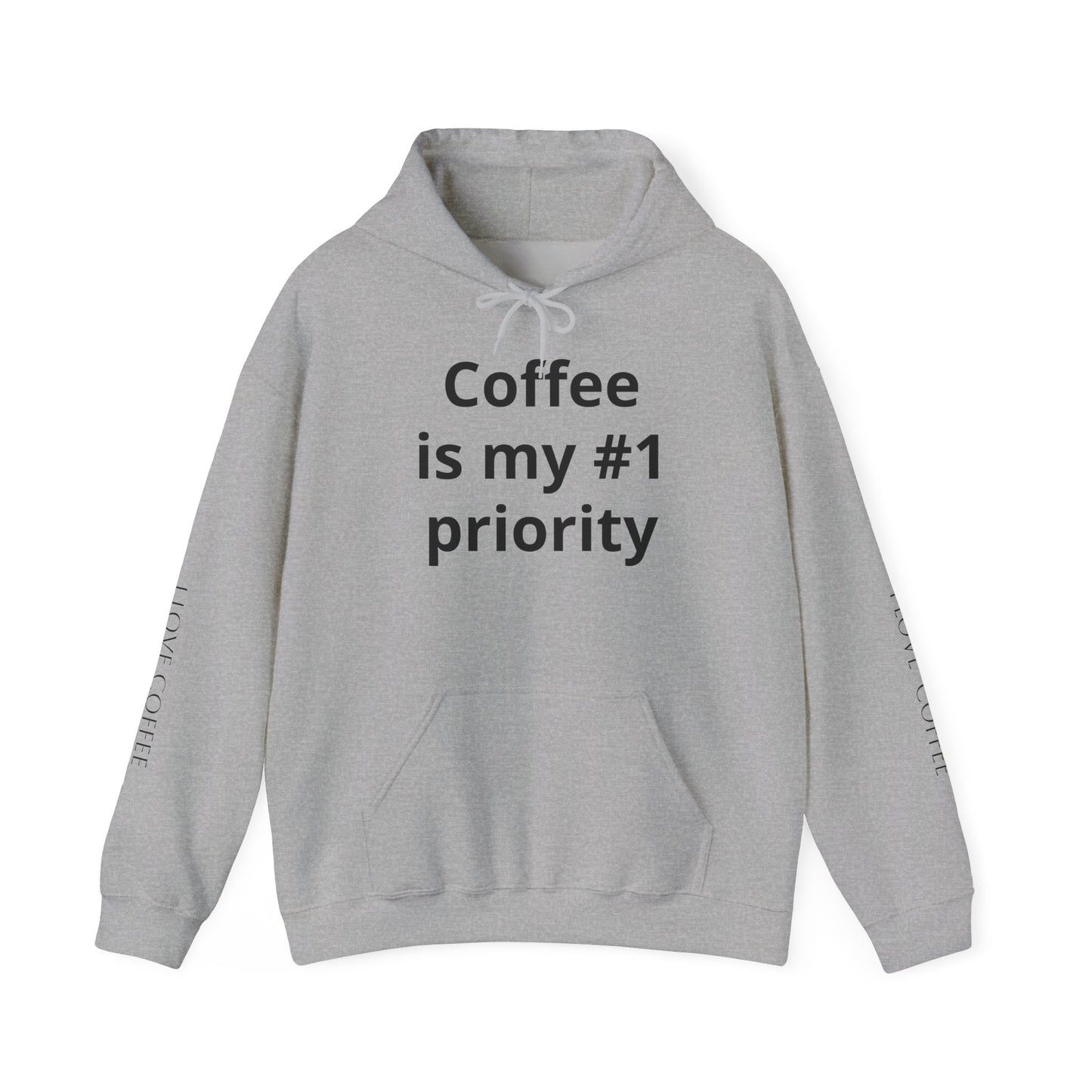 I love coffee  Hoodie