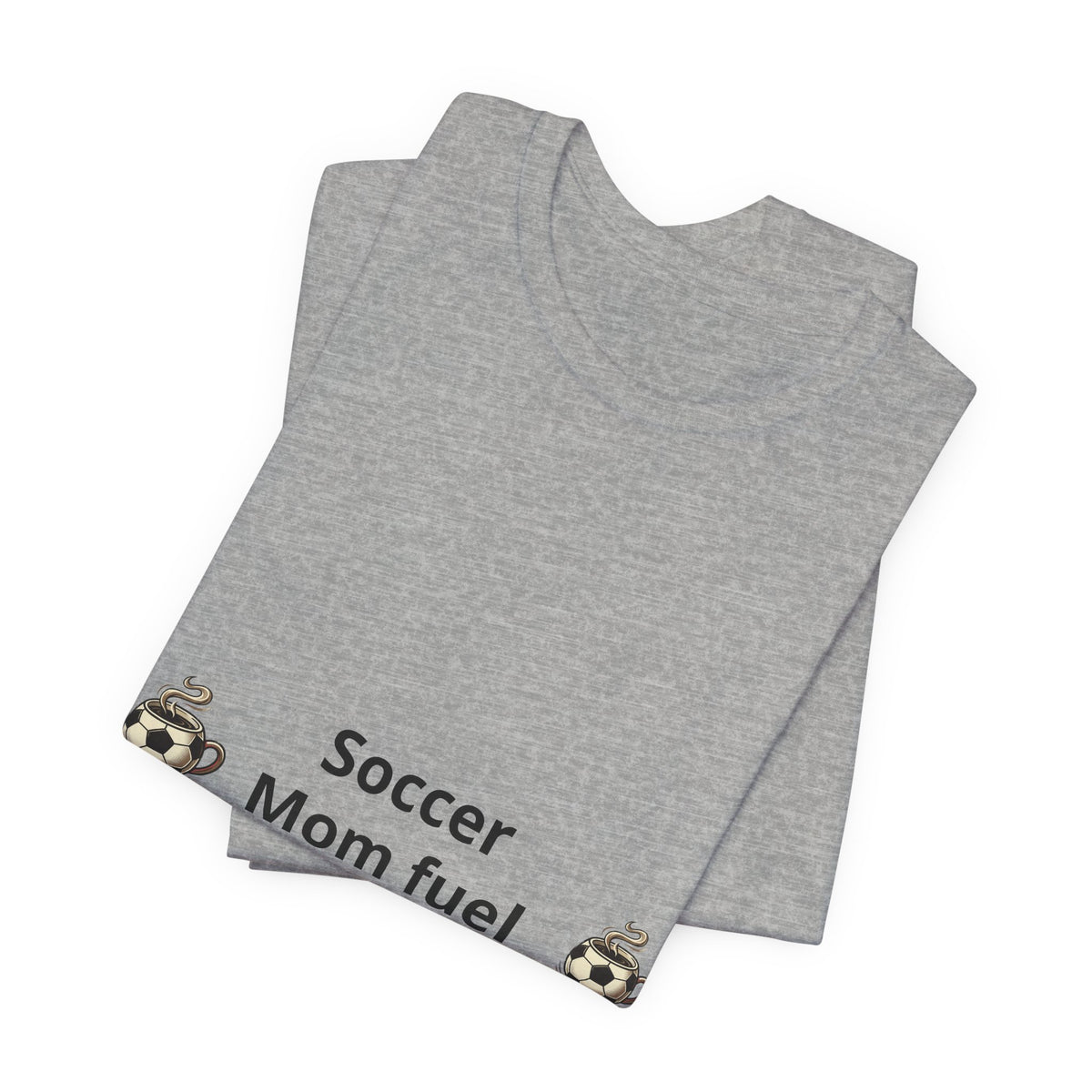 Soccer Mom Fuel T‑Shirt — Coffee & Soccer Ball Graphic Tee