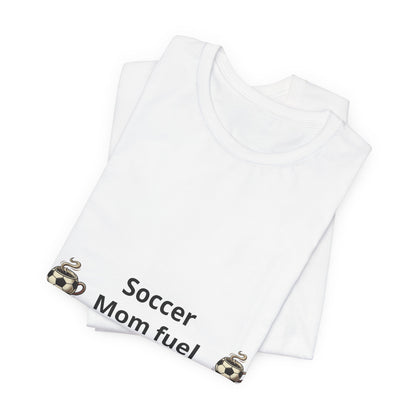 Soccer Mom Fuel T‑Shirt — Coffee & Soccer Ball Graphic Tee