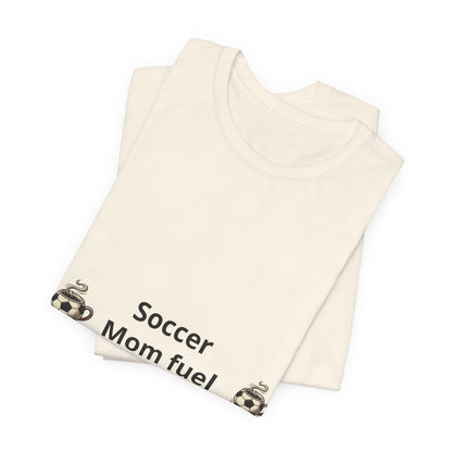 Soccer Mom Fuel T‑Shirt — Coffee & Soccer Ball Graphic Tee