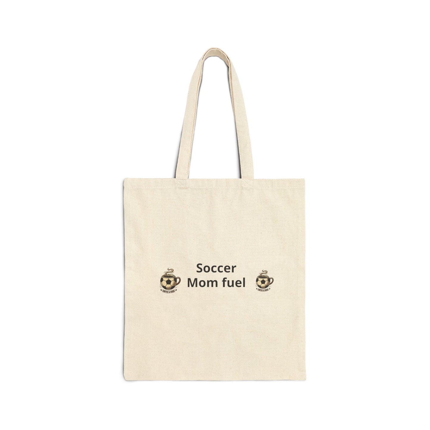 Tote Bag — “Soccer Mom Fuel” Cotton Canvas Grocery & Game-Day Tote